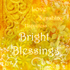 IS004 Bright Blessings