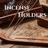 Incense Holders