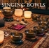 Singing Bowl