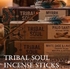 Tribal Soul Incense