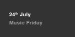 July 24th, Music Showcase Friday portfolio