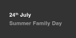 July 24th, Summer Family Day portfolio