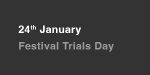 Festival Trials Day portfolio