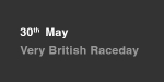 30th May, Very British Raceday portfolio