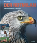 Der Rotmilan - Adrian Aebischer