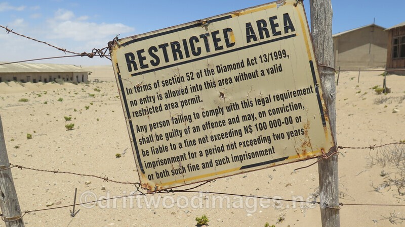 Namibia Ludertitz Kolmanskop Restricted Area sign - Namibia, Southern Africa