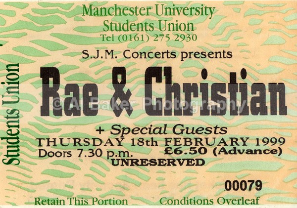 25 ticket - Rae & Christian - Rizla Tour - McrUni MDH 18.02.99